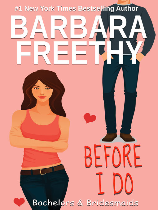 Title details for Before I Do by Barbara Freethy - Available